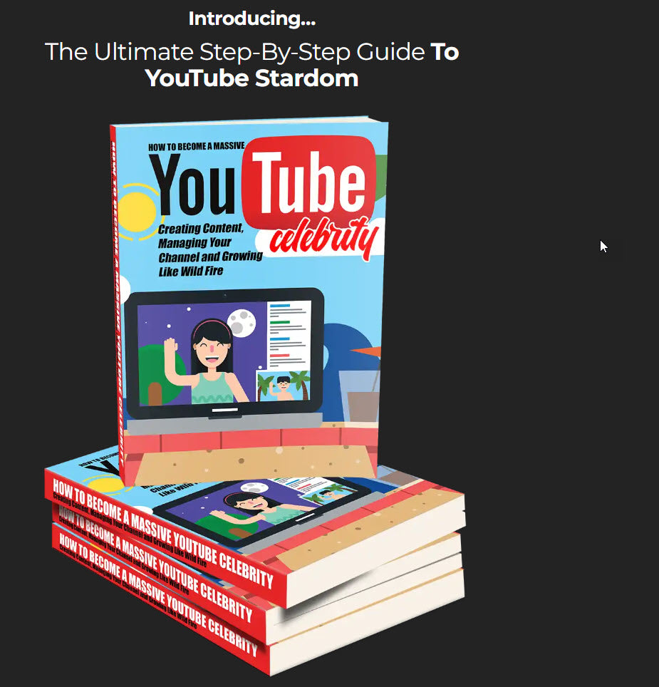 YouTube Celebrity Guide - Step By Step Guide