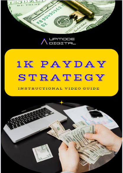 1K Payday Strategy